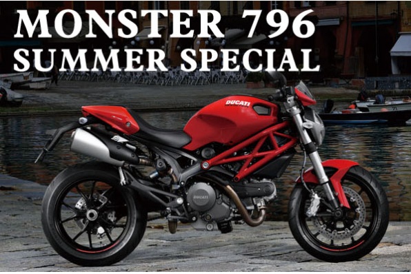 MONSTER 796 SUMMER SPECIAL