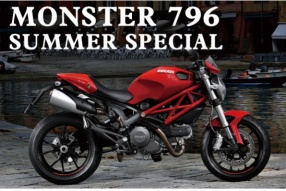 MONSTER 796 SUMMER SPECIAL